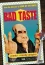 Bad Taste