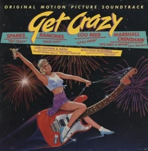 Get Crazy - Original Motion Picture Soundtrack