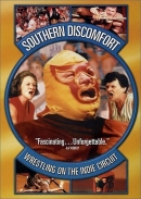 Southern Discomfort: Wrestling On The Indie Circuit