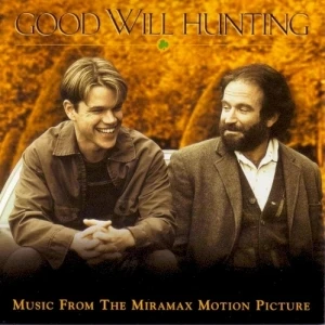 Good Will Hunting: Music From the Miramax Motion Picture