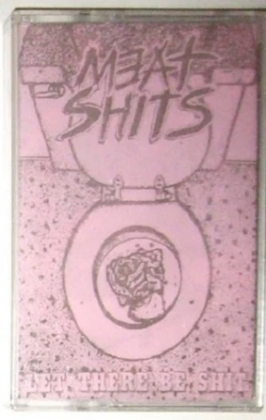 Let There Be Shit