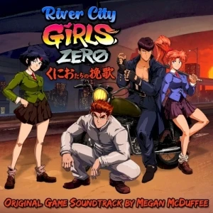 River City Girls Zero Original Soundtrack