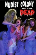 Nudist Colony Of The Dead
