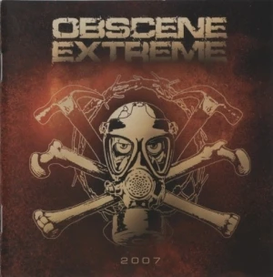 Obscene Extreme 2007