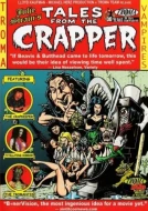 Tales From The Crapper