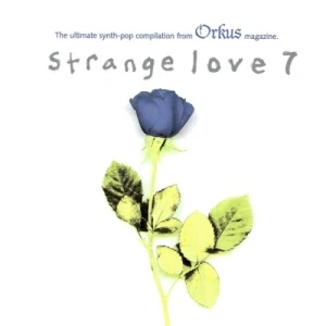 Strange Love 7