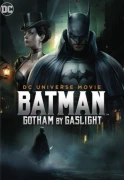 Batman: Gotham By Gaslight