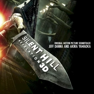 Silent Hill: Revelation 3D Original Motion Picture Soundtrack