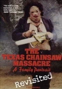 The Texas Chainsaw Massacre: A Family Portrait