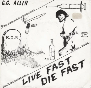 Live Fast Die Fast