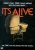 It's Alive