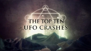 The Top Ten UFO Crashes