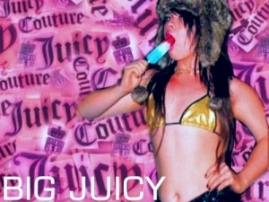 Big Juicy