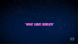 What Lurks Beneath