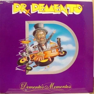 Demento's Mementos