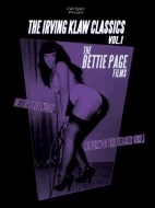 The Irving Klaw Classics 1: The Bettie Page Films