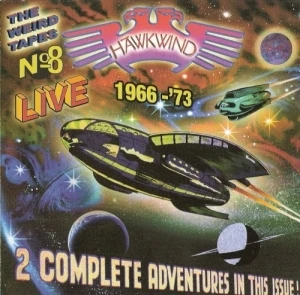 The Weird Tapes No. 8: Live 1966 – ’73