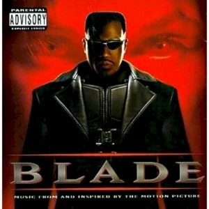 Blade: Music From and Inspired by the Motion Picture