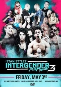 The Stan Stylez Intergender Bonanza 3