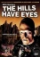 The Hills Have Eyes