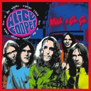 Live at the Whiskey A‐Go‐Go 1969