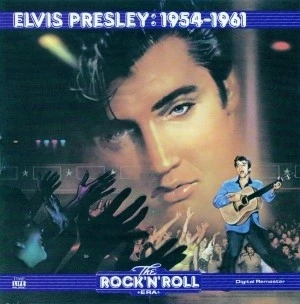 The Rock ’n’ Roll Era: Elvis Presley: 1954–1961
