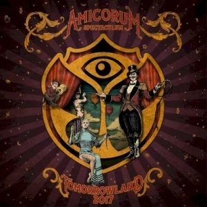 Tomorrowland: Amicorum Spectaculum