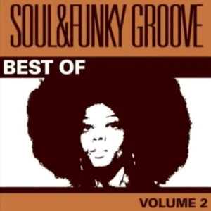 Best Of Soul & Funky Groove Vol. 2