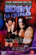 ECW: Guilty As Charged 2001