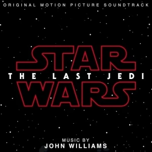 Star Wars: The Last Jedi: Original Motion Picture Soundtrack