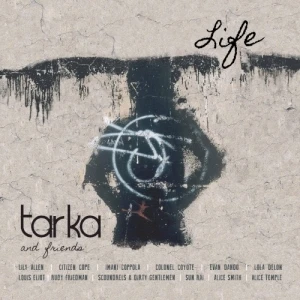 Tarka & Friends: Life