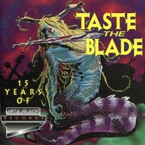 Taste the Blade – 15 Years of Metal Blade Records