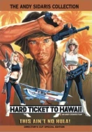 Hard Ticket To Hawaii