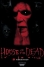House Of The Dead