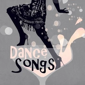 Dance Songs