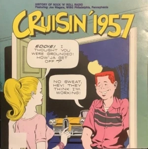 The Cruisin’ Years 1955, ’56 & 57