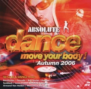 Absolute Dance: Move Your Body, Autumn 2006