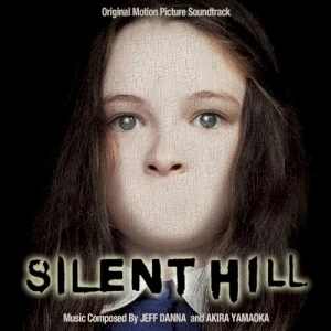 Silent Hill: Original Motion Picture Soundtrack