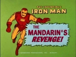 The Mandarin's Revenge/The Mandarin's Death Ray/No One Escapes the Mandarin