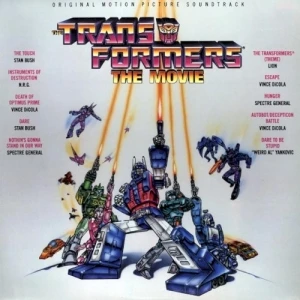 The Transformers: The Movie (Original Motion Picture Soundtrack)