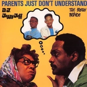 Parents Just Don’t Understand