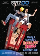 Mark & Donnie's Excellent 3Way Adventure