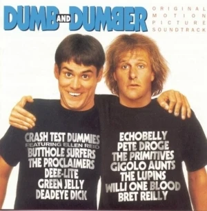 Dumb and Dumber: Original Motion Picture Soundtrack