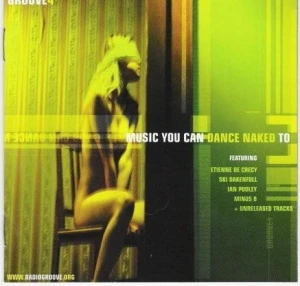 Groove4: Music You Can Dance Naked To