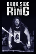 Dark Side Of The Ring: Season 6