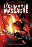 The Jackhammer Massacre