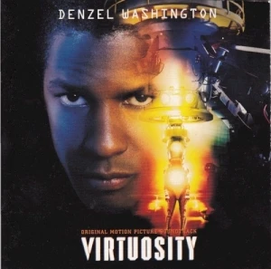 Virtuosity: Original Motion Picture Soundtrack