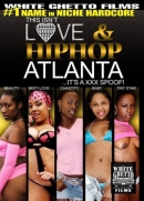 This Isn't Love & Hip Hop: Atlanta... It's A XXX Spoof!