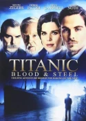 Titanic: Blood And Steel