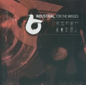 Industrial for the Masses